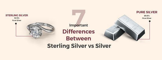 7 Important Differences Between Sterling Silver vs Silver