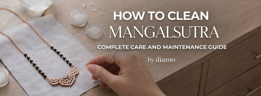How to Clean Silver Mangalsutra: Complete Care and Maintenance Guide by diamo