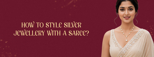 How to Style Silver Jewellery with a Saree