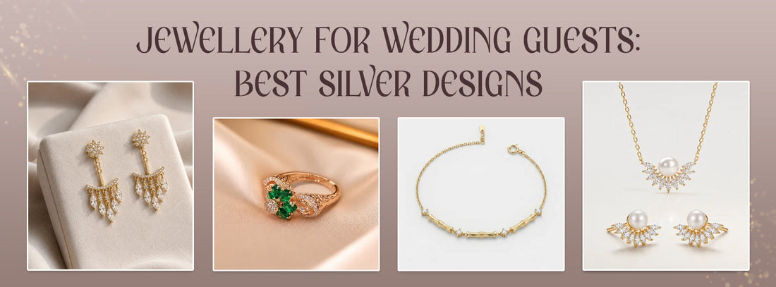 Jewellery for Wedding Guests: Best Silver Designs