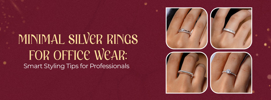 Minimal Silver Rings for Office Wear: Smart Styling Tips for Professionals