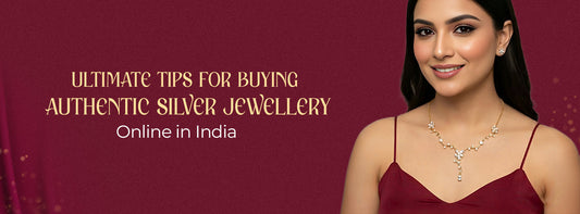 Ultimate Tips for Buying Authentic Silver Jewellery Online in India