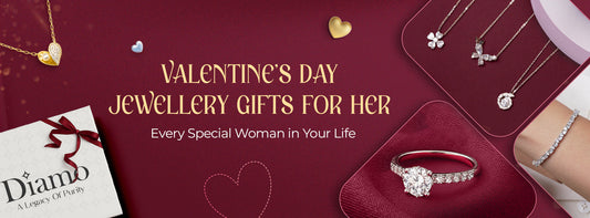 Valentine’s Day Jewellery Gifts for Her  Every Special Woman in Your Life