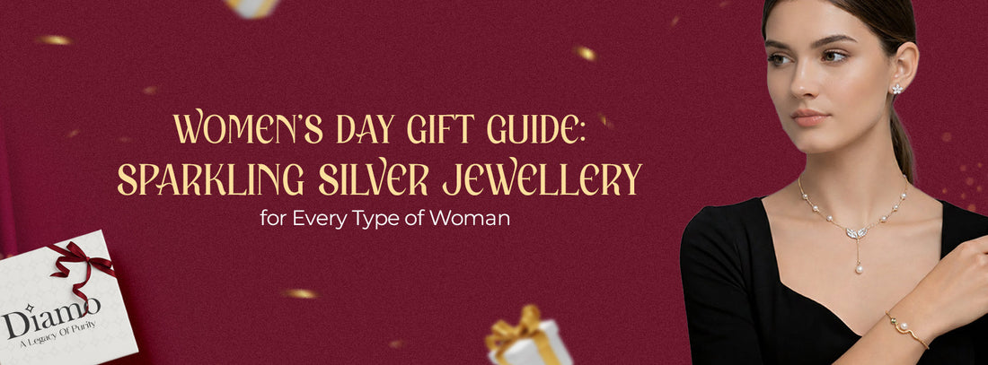 Women’s Day Gift Guide: Sparkling silver jewellery for Every Type of Woman